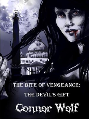 cover image of The Bite of Vengeance